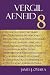 Aeneid 8 (The Focus Vergil Aeneid Commentaries) (Latin Edition)