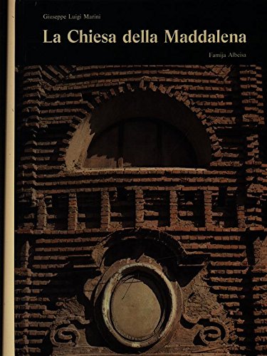 La chiesa della Maddalena