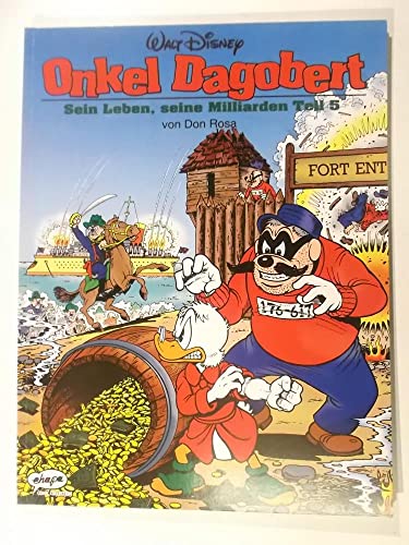 Preisvergleich Produktbild Disney: Onkel Dagobert: Onkel Dagobert, Bd.5, Sein Leben, seine Milliarden