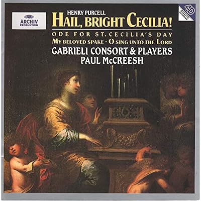Purcell: Hail Bright Cecilia. Ode for St Cecilia's Day