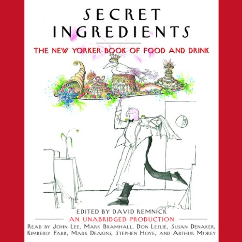 Secret Ingredients Audiolivro Por David Remnick capa