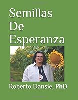 Semillas de Esperanza 1677478608 Book Cover