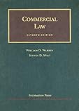 Commercial Law (University Casebook Series)