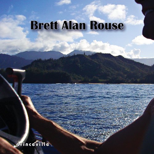 Amazon.com: Princeville : Brett Alan Rouse: Digital Music