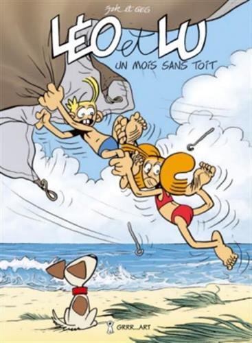 Léo &amp; lu 3 : un mois sans toit