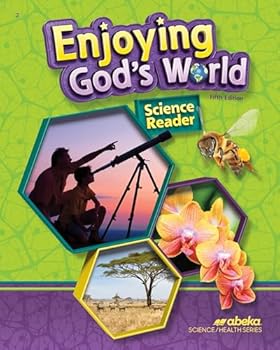 Paperback Enjoying God's World Science Reader - Fifth Edition (Grade 2) Abeka Book