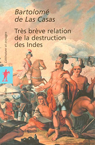 Très brève relation de la destruction des Indes PDF Ebook En Ligne
