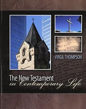 The New Testament in Contemporary Life
