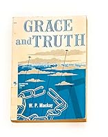 Grace and Truth B00BXSZPZI Book Cover