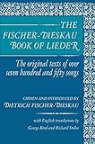 The Fischer-Dieskau Book of Lieder: The Original Texts of Over Seven Hundred and Fifty Songs