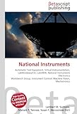  National Instruments: Automatic Test Equipment, Virtual Instrumentation, LabWindows/CVI, LabVIEW, National Instruments Electronics Workbench Group, Instrument Control, Machine Vision, Mechatronics