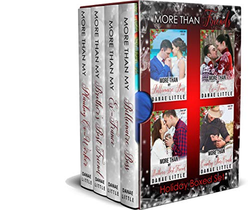 More Than Friends Sweet Romance Holiday Box Set: Clean & Wholesome Sweet Romance Four Book Series