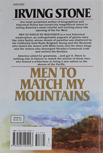 Men to Match My Mountains: The Opening of the Far West, 1840-1900: The Monumental Saga of the Winnin