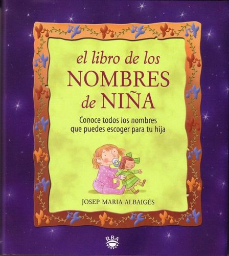 El libro de los nombres de niñas: 001 (INFANTIL CATALÀ)