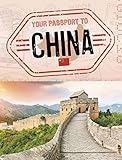 Your Passport to China (World Passport)
