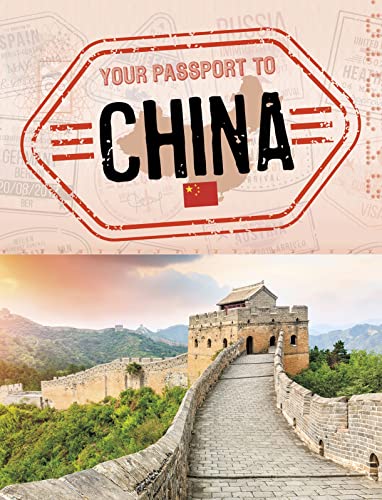 Your Passport To China (World Passport)