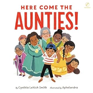 Here Come the Aunties! cover art