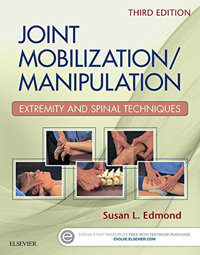 Joint Mobilization/Manipulation - E-Book: Extremity and Spinal Techniques - //medicalbooks.filipinodoctors.org