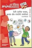  miniLÜK-Übungshefte / Deutsch: miniLÜK: 2./3. Klasse - Deutsch: Ich sehe was, was du nicht siehst
