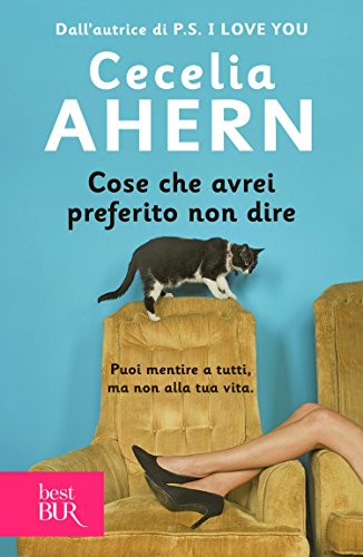 Cose che avrei preferito non dire