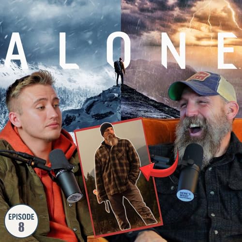 Ep 8. Nate Weber (From The TV Show, "ALONE")