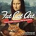 Produktbild Fat Cat Art: Famous Masterpieces Improved by a Ginger Cat with Attitude