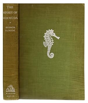 Unknown Binding The Story Of Bermuda, 1932 Book
