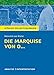 Produktbild Die Marquise von O... von Heinrich von Kleist: Textanalyse und Interpretation mit Zusammenfassung, Inhaltsangabe, Charakterisierung, Szenenanalyse und ... Erläuterungen und Materialien, Band 461)
