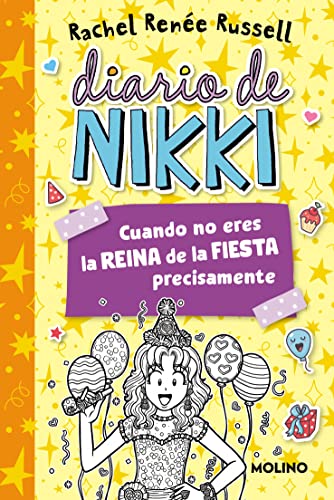 Diario de Nikki 2 - Cuando no eres la reina de la fiesta precisamente (Colección Diario de Nikki)