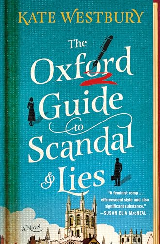 The Oxford Guide to Scandal and Lies: A Novel