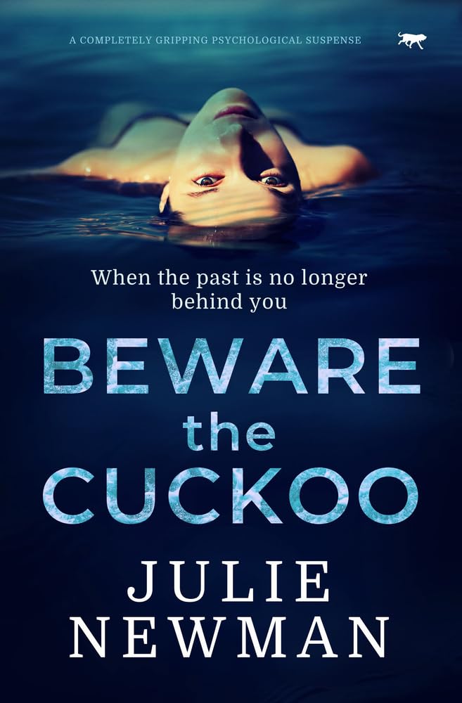 Beware The Cuckoo: a completely gripping psychological suspense