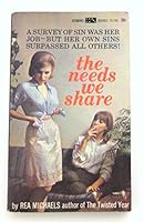 The Needs We Share B000H7WMVQ Book Cover