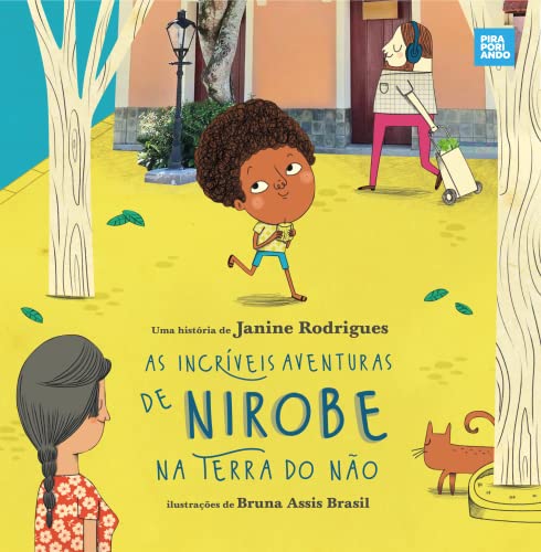 As incríveis aventuras de Nirobe na terra do Não