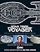 Produktbild Star Trek: The U.S.S. Voyager NCC-74656 Illustrated Handbook: Captain Janeway's Ship from Star Trek: Voyager