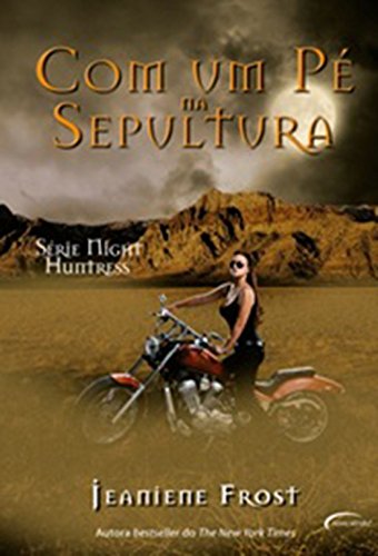 Com Um Pé na Sepultura: 2