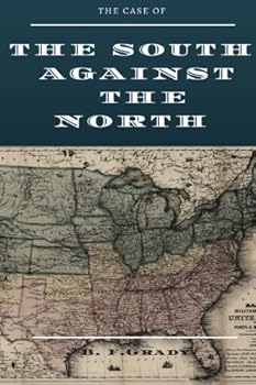 Paperback The Case of the South Against the North Book