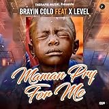 Maman Pry For Me