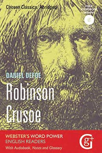 Robinson Crusoe: Abridged and Retold with Notes and Free Audiobook (Word Power Readers)