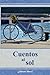 Cuentos al sol (Spanish Edition)