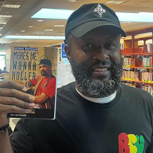 "I've Always Been an Advocate," Desmond London raises his voice after re-reading Makes Me Wanna Holler (Nathan McCall, 1994).