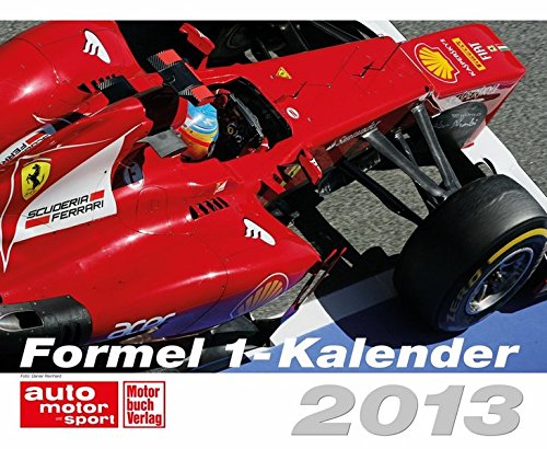 Formel 1-Kalender 2013 Formel 1-Kalender 2013