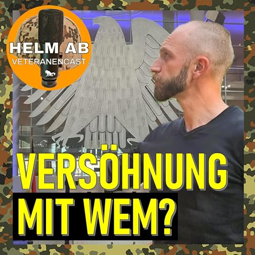 #75 Vers&ouml;hnung mit deutscher Geschichte? &ndash; Der Volkstrauertag