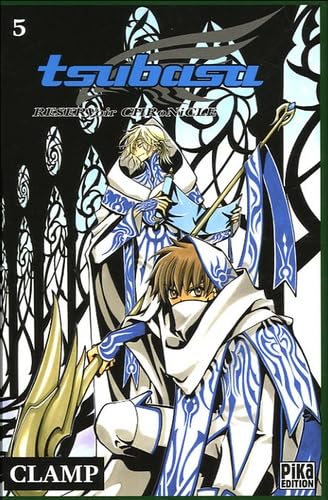Tsubasa Reservoir Chronicle, tome 5 - Clamp