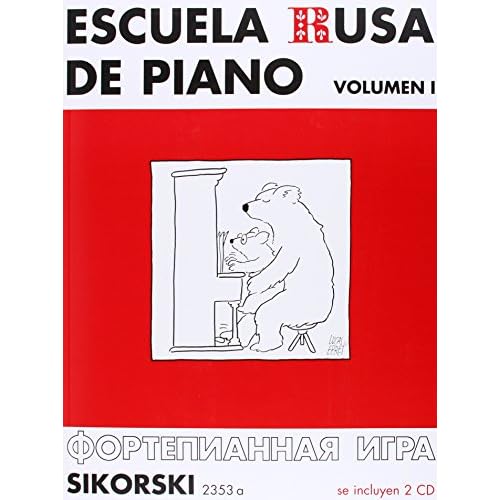 Escuela Rusa de Piano Vol.1 + 2 CD: Volumen 1. Con 2 CD (Grabaciones). piano.