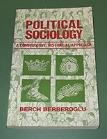 Political Sociology: A Comparative Historical Approach (Woman in History Series,) 0930390083 Book Cover