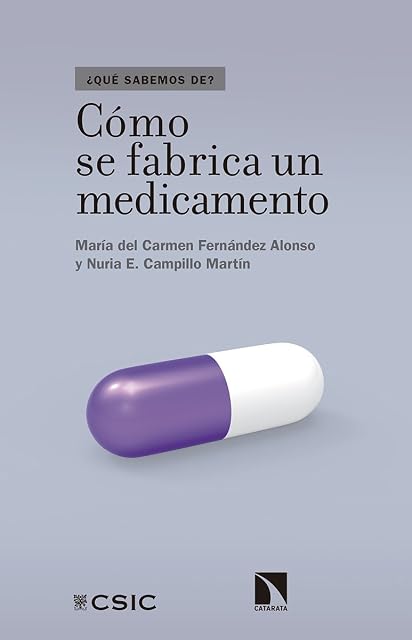 Portada de Como Se Fabrica un Medicamento: Del Laboratorio a la Farmacia