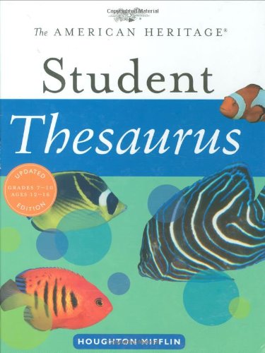 The American Heritage Student Thesaurus