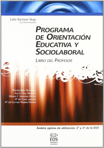 Programa de Orientación Educativa y Sociolaboral (libro del profesor): 19 (Talleres Educativos) Programa de Orientación Educativa y Sociolaboral (libro del profesor): 19 (Talleres Educativos)