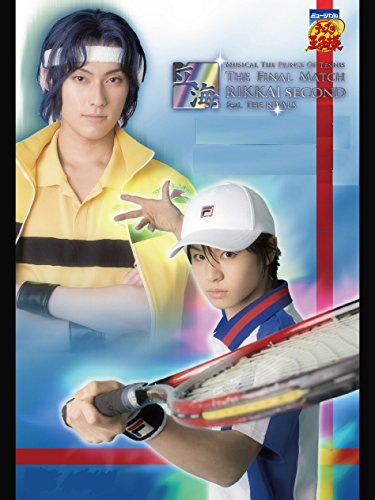 『ミュージカル『テニスの王子様』The Final Match 立海 Second feat. The Rivals』