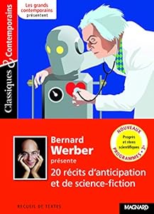 Livres Couvertures de Bernard Werber présente 20 récits d'anticipation et de science-fiction